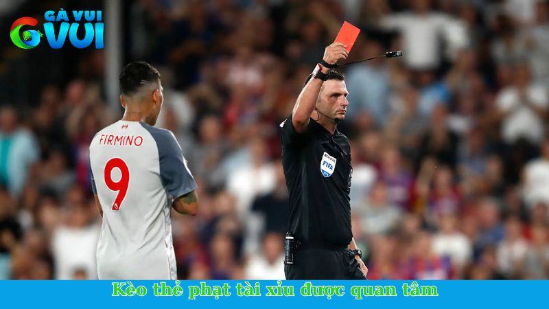 Thẻ phạt trong bóng đá - Cập nhật thông tin liên quan 3 Kèo thẻ phạt tài xỉu được quan tâm