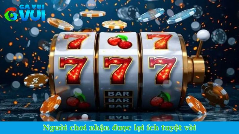 Game nổ hũ đổi thưởng - Cơ chế, quy tắc trả thưởng xanh chín 3 Người chơi nhận được lợi ích tuyệt vời