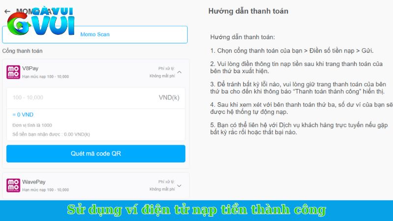Hướng dẫn nạp tiền GVUI - Cập nhật quy trình thanh toán 2 Sử dụng ví điện tử nạp tiền thành công