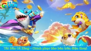 Tải Bắn Cá Xèng